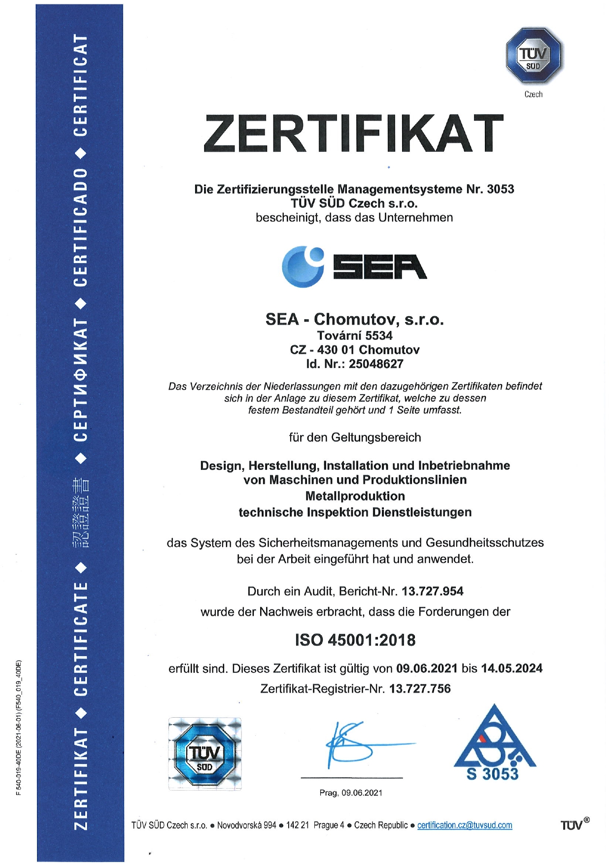 Zertifikat des Sicherheitsmanagements und Gesundheitsschutzes bei der Arbeit nach ISO 45001:2018