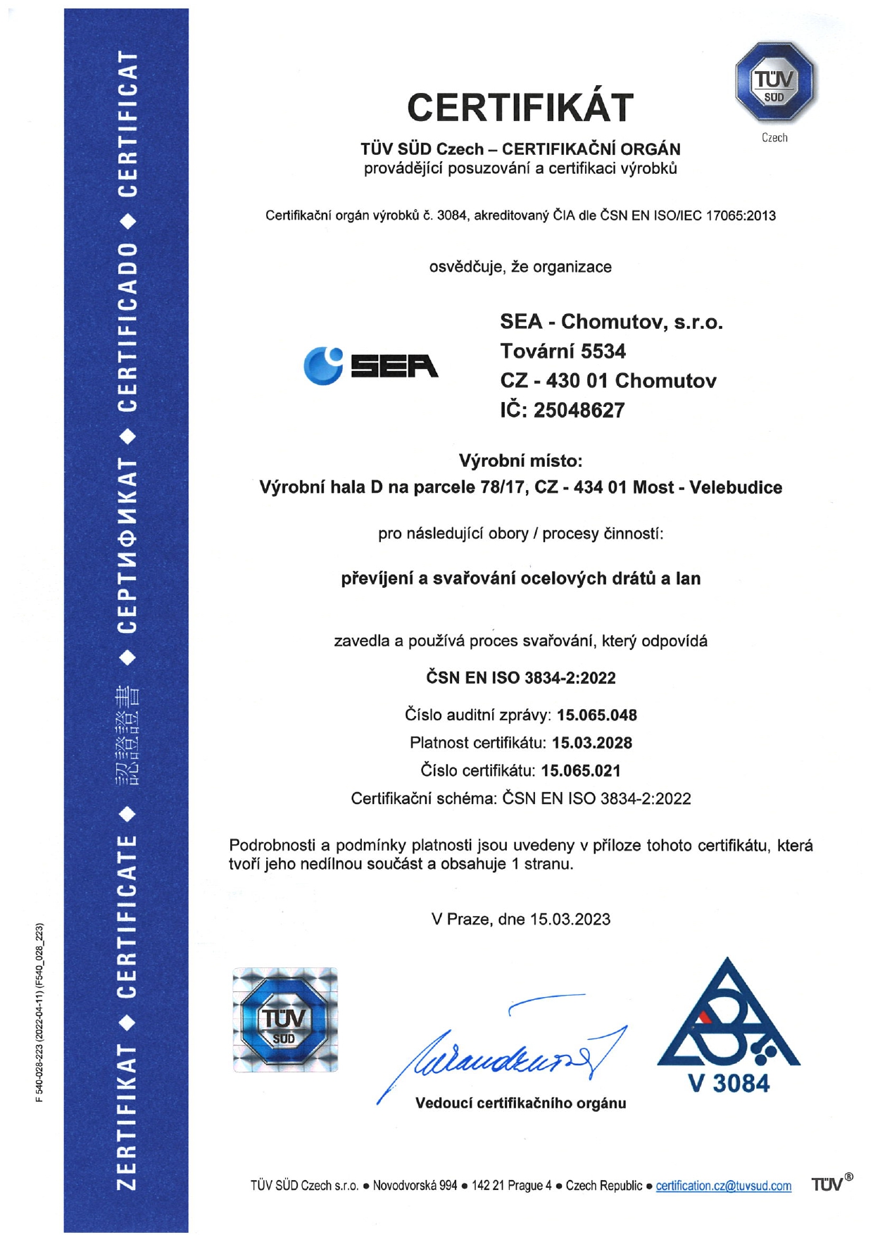 Certifikát převíjení a svařování ocelových drátů a lan ČSN EN ISO 3834-2:2022